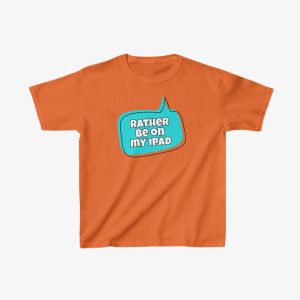Rather Be Kids T-Shirt