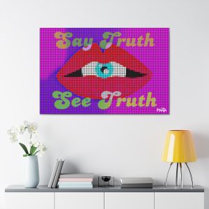 Say truth, See Truth Canvas Print - Image 2